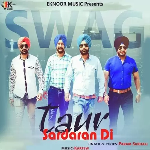 Taur Sardaran Di Param Sarhali Mp3 Download Song - Mr-Punjab