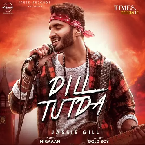 Dill Tutda Jassie Gill Mp3 Download Song - Mr-Punjab