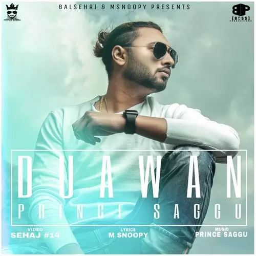 Duawan Prince Saggu Mp3 Download Song - Mr-Punjab