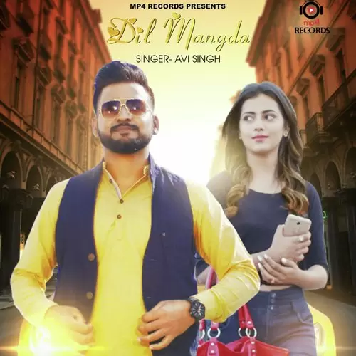 Dil Mangda Avi Singh Mp3 Download Song - Mr-Punjab