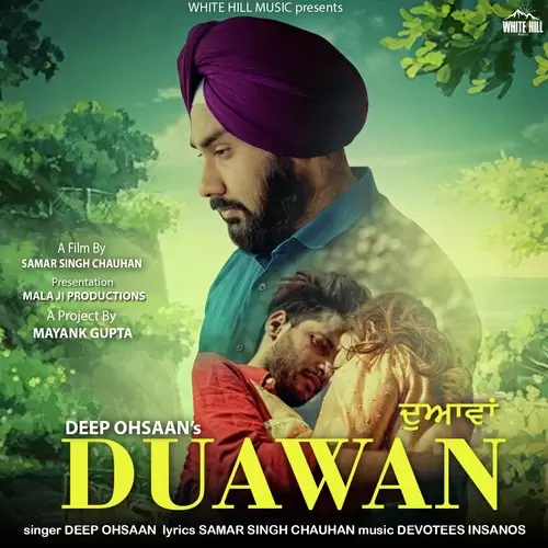 Duawan Deep Ohsaan Mp3 Download Song - Mr-Punjab