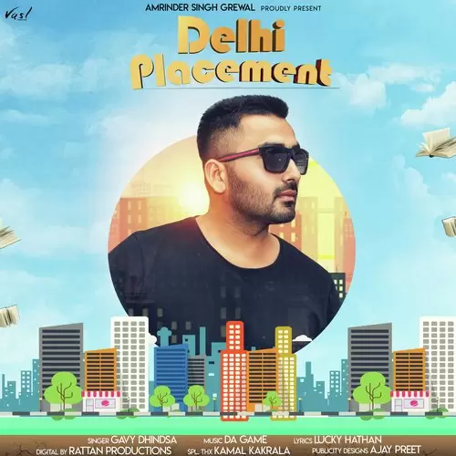 Delhi Placement Gavy Dhindsa Mp3 Download Song - Mr-Punjab