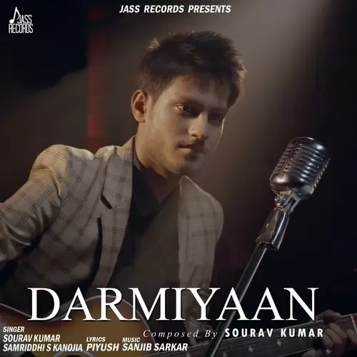 Darmiyaan Sourav Kumar Mp3 Download Song - Mr-Punjab