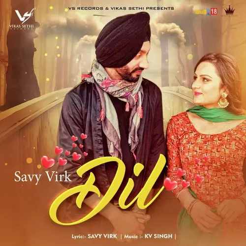 Dil Savy Virk Mp3 Download Song - Mr-Punjab