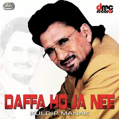 Daffa Ho Ja Ni - Album Song by Kuldeep Manak - Mr-Punjab