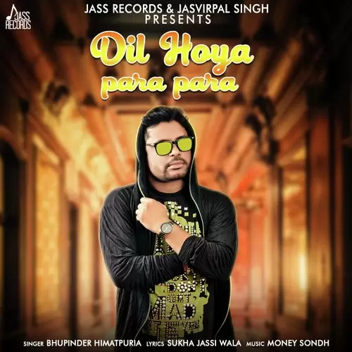 Dil Hoya Para Para Bhupinder Himatpuria Mp3 Download Song - Mr-Punjab