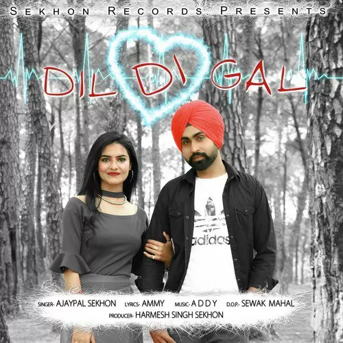 Dil Di Gal Ajaypal Sekhon Mp3 Download Song - Mr-Punjab