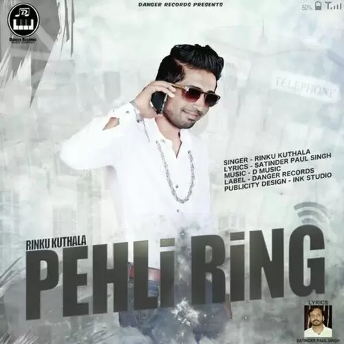 Pehli Ring Rinku Kuthala Mp3 Download Song - Mr-Punjab