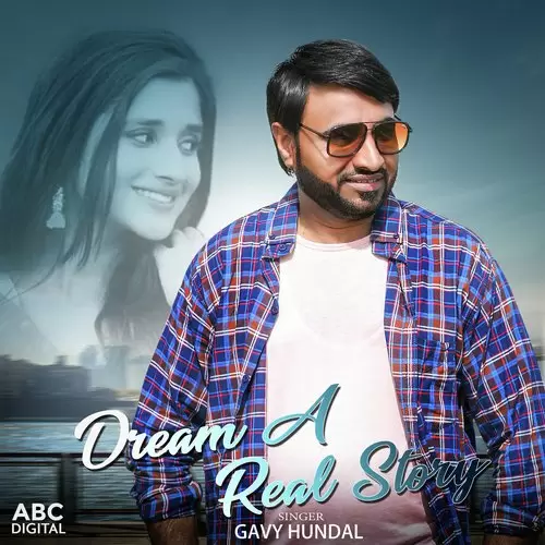 Dream A Real Story Gavy Hundal With Gurmeet Singh Mp3 Download Song - Mr-Punjab