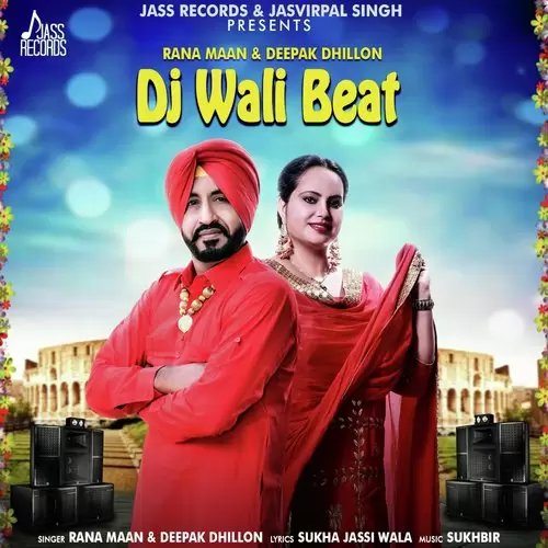 DJ Wali Beat Rana Maan Mp3 Download Song - Mr-Punjab