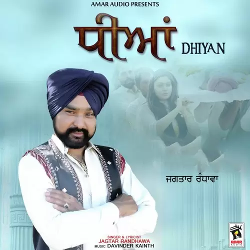 Dhiyan Jagtar Randhawa Mp3 Download Song - Mr-Punjab