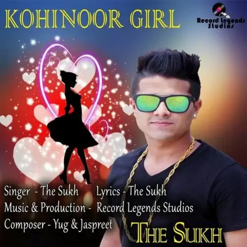 Kohinoor Girl The Sukh Mp3 Download Song - Mr-Punjab