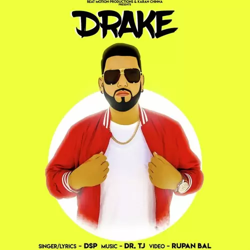 Drake Dsp Mp3 Download Song - Mr-Punjab