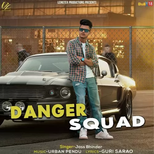 Danger Squad Jass Bhinder Mp3 Download Song - Mr-Punjab