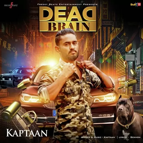 Dead Brain Kaptaan Mp3 Download Song - Mr-Punjab