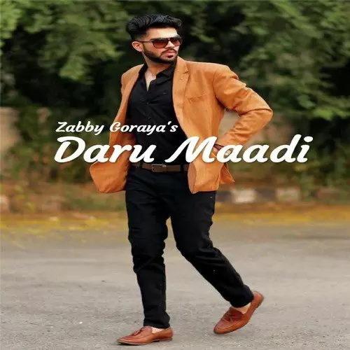 Daru Maadi Zabby Goraya Mp3 Download Song - Mr-Punjab