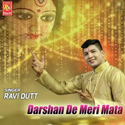Darshan De Meri Mata Ravi Dutt Mp3 Download Song - Mr-Punjab