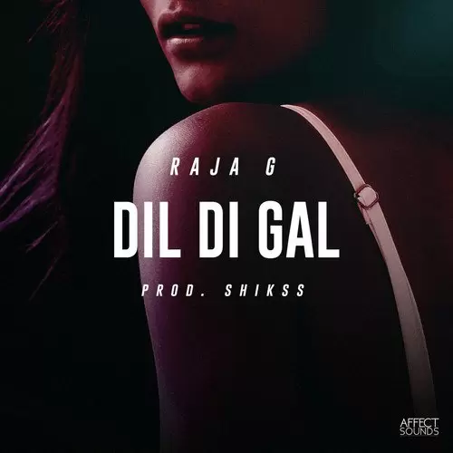 Dil Di Gal Raja G Mp3 Download Song - Mr-Punjab