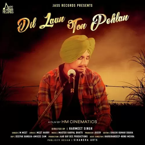 Dil Laun Ton Pehlan M Meet Mp3 Download Song - Mr-Punjab