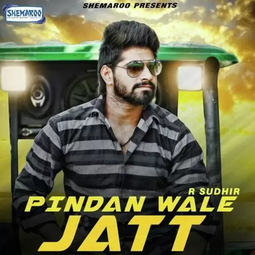 Pindan Wale Jatt R. Sudhir Mp3 Download Song - Mr-Punjab