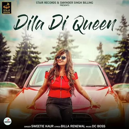 Dila Di Queen Sweetie Kaur Mp3 Download Song - Mr-Punjab