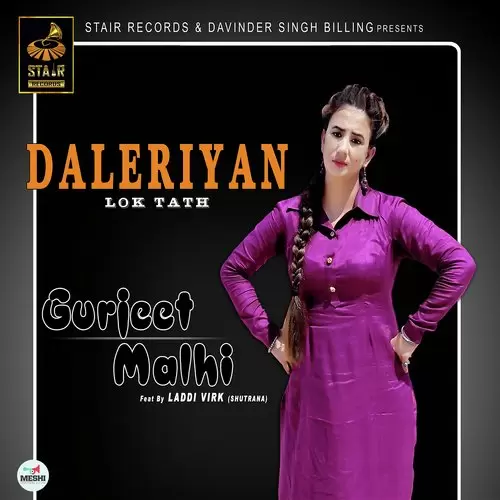 Daleriyan Gurjeet Malhi Mp3 Download Song - Mr-Punjab