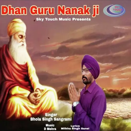 Dhan Guru Nanak Ji Bhola Singh Sangrami Mp3 Download Song - Mr-Punjab