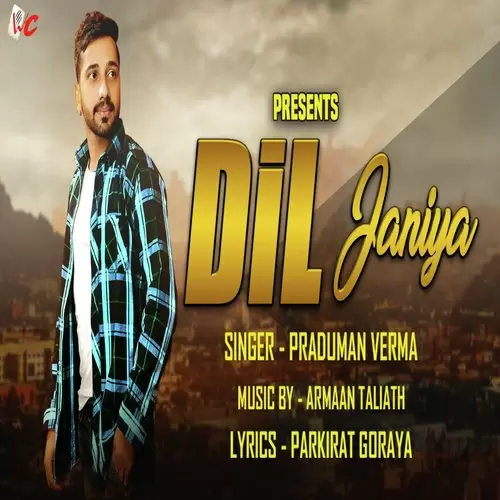 Dil Janiya Parduman Verma Mp3 Download Song - Mr-Punjab