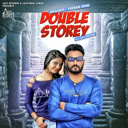 Double Storey Aehaldeep Mp3 Download Song - Mr-Punjab