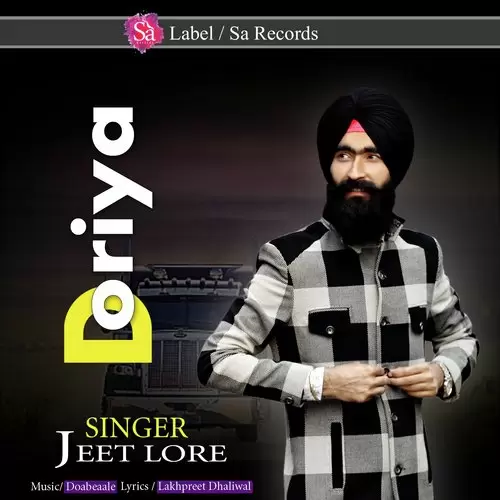 Doriya Jeet Lore Mp3 Download Song - Mr-Punjab