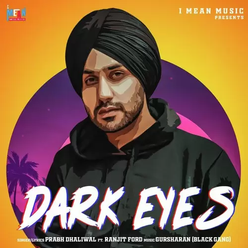 Dark Eyes Prabh Dhaliwal Mp3 Download Song - Mr-Punjab