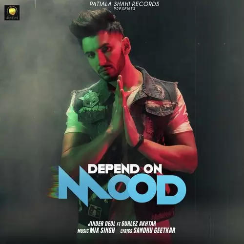 Depend On Mood Jinder Deol Mp3 Download Song - Mr-Punjab
