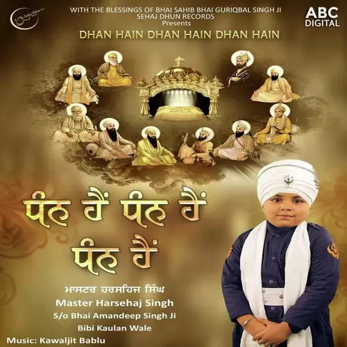 Dhan Hain Dhan Hain Dhan Hain Master Harsehaj Singh Mp3 Download Song - Mr-Punjab