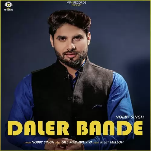 Daler Bande Nobby Singh Mp3 Download Song - Mr-Punjab