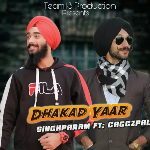 Dhakad Yaar Singhparam Mp3 Download Song - Mr-Punjab