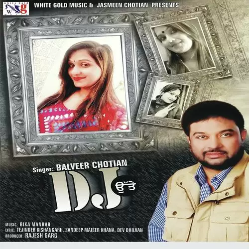 Dj Utte Balvir Chotian Mp3 Download Song - Mr-Punjab