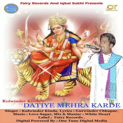 Datiye Mehra Karde Kulwinder Kinda Mp3 Download Song - Mr-Punjab
