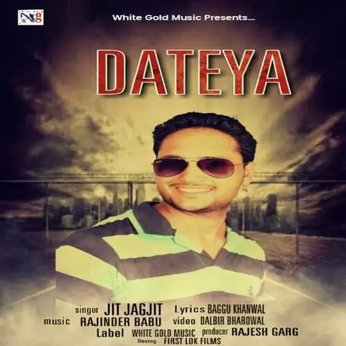 Dateya Jit Jagjit Mp3 Download Song - Mr-Punjab