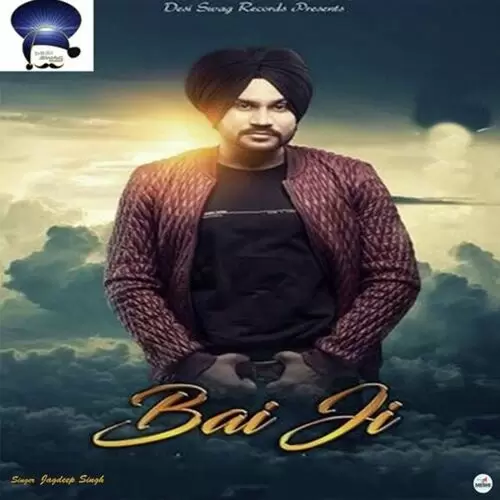 Bai Ji Jagdeep Singh Mp3 Download Song - Mr-Punjab