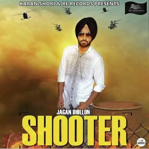 Shooter Jagan Dhillon Mp3 Download Song - Mr-Punjab