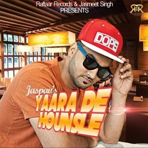 Yaaran De Hounsle Jaspav Mp3 Download Song - Mr-Punjab