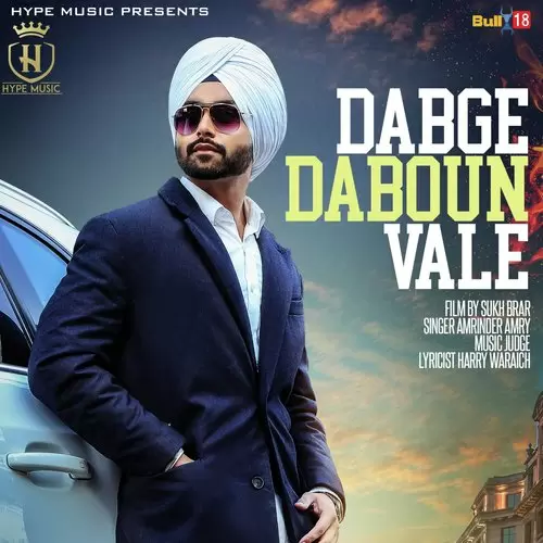 Dabge Daboun Vale Amrinder Amry Mp3 Download Song - Mr-Punjab