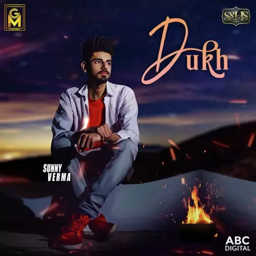 Dukh Sunny Verma Mp3 Download Song - Mr-Punjab