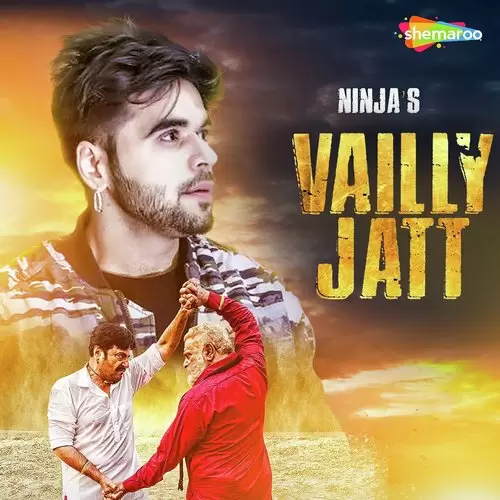 Vailly Jatt Ninja Mp3 Download Song - Mr-Punjab