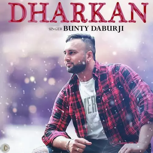 Dharkan Bunty Daburji Mp3 Download Song - Mr-Punjab