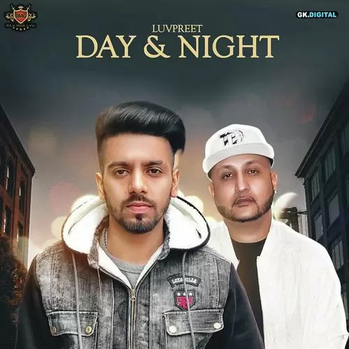 Day And Night Luvpreet Mp3 Download Song - Mr-Punjab
