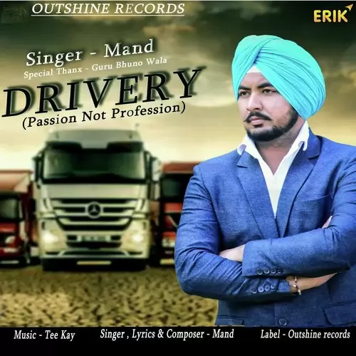 Drivery Mand Mp3 Download Song - Mr-Punjab