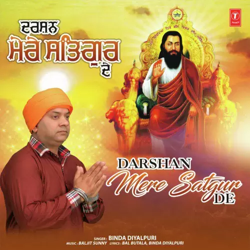 Darshan Mere Satgur De Binda Diyalpuri Mp3 Download Song - Mr-Punjab