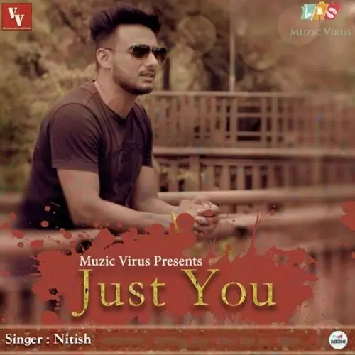 Just You Nitish Mp3 Download Song - Mr-Punjab