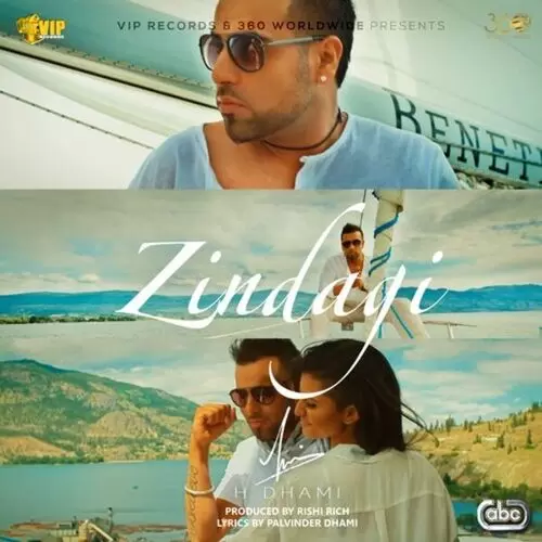 Zindagi H-Dhami with Rishi Rich Mp3 Download Song - Mr-Punjab